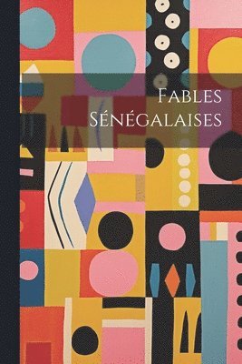 Fables Sngalaises 1