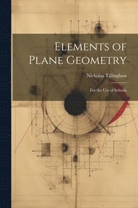 bokomslag Elements of Plane Geometry