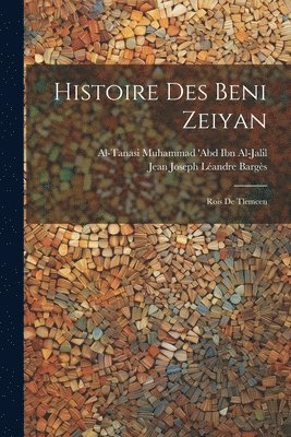 bokomslag Histoire Des Beni Zeiyan