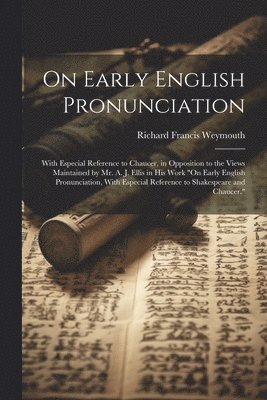 bokomslag On Early English Pronunciation