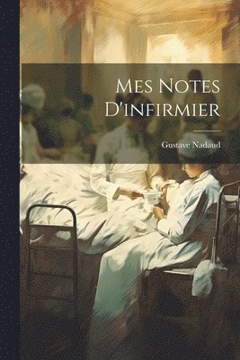 Mes Notes D'infirmier