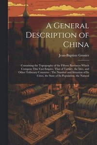 bokomslag General Description of China