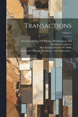 Transactions; Volume 2 1
