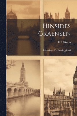 Erik Skram - Hinsides Graensen, Häftad