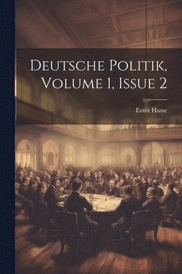 bokomslag Deutsche Politik, Volume 1, issue 2