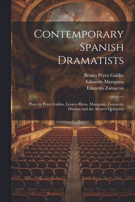 bokomslag Contemporary Spanish Dramatists