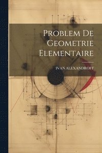 bokomslag Problem De Geometrie Elementaire