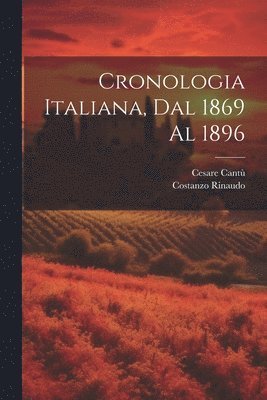 bokomslag Cronologia Italiana, Dal 1869 Al 1896