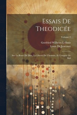 Essais De Theodice 1