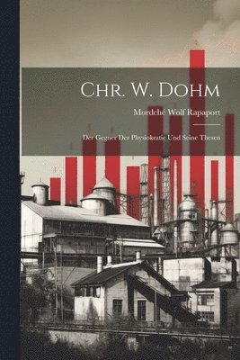 bokomslag Chr. W. Dohm