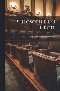 bokomslag Philosophie Du Droit