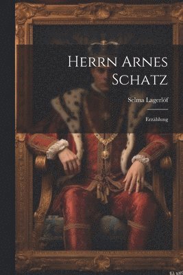 bokomslag Herrn Arnes Schatz