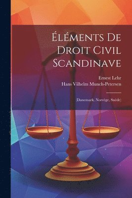 bokomslag Éléments De Droit Civil Scandinave