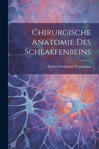 bokomslag Chirurgische Anatomie Des Schlaefenbeins