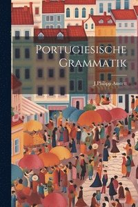 bokomslag Portugiesische Grammatik