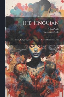 bokomslag The Tinguian