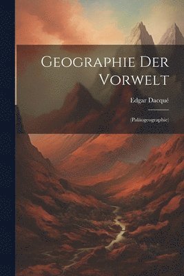 Geographie Der Vorwelt 1