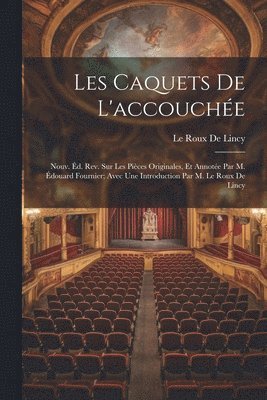 bokomslag Les Caquets De L'accouche