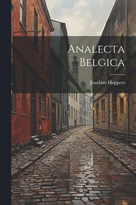 bokomslag Analecta Belgica