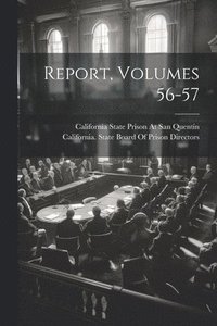 bokomslag Report, Volumes 56-57