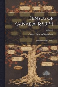 bokomslag Census of Canada, 1890-91