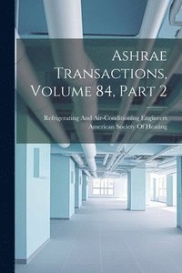 bokomslag Ashrae Transactions, Volume 84, part 2