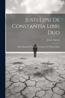 bokomslag Justi Lipsi De Constantia Libri Duo