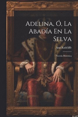 Adelina, , La Abada En La Selva 1