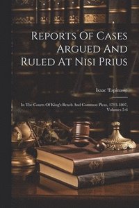 bokomslag Reports Of Cases Argued And Ruled At Nisi Prius