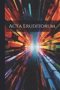 bokomslag Acta Eruditorum