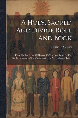 Holy, Sacred And Divine Roll And Book