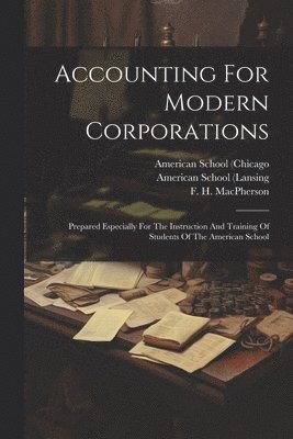 bokomslag Accounting For Modern Corporations