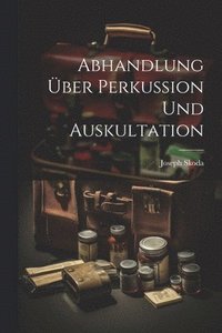 bokomslag Abhandlung ber Perkussion und Auskultation