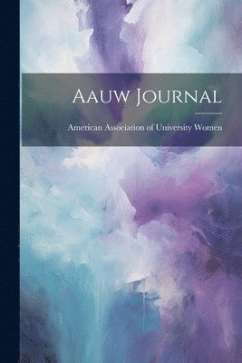 Aauw Journal 1