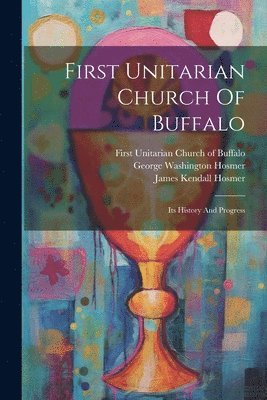 First Unitarian Church Of Buffalo 1