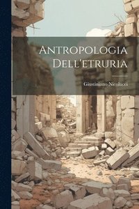 bokomslag Antropologia Dell'etruria