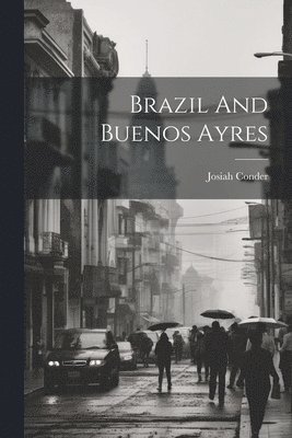 Brazil And Buenos Ayres 1