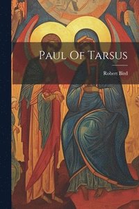 bokomslag Paul Of Tarsus