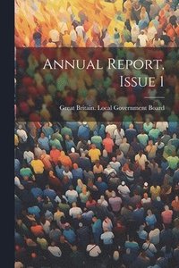 bokomslag Annual Report, Issue 1