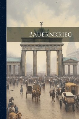 Bauernkrieg 1