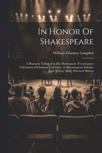 bokomslag In Honor Of Shakespeare
