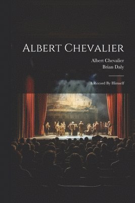 Albert Chevalier 1