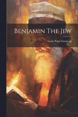 bokomslag Benjamin The Jew