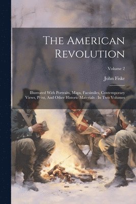 bokomslag The American Revolution