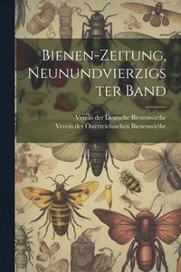 bokomslag Bienen-zeitung, neunundvierzigster Band