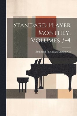 Standard Player Monthly, Volumes 3-4 1