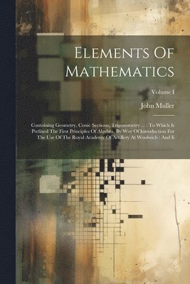 Elements Of Mathematics 1