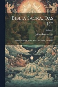 bokomslag Biblia Sacra, Das Ist