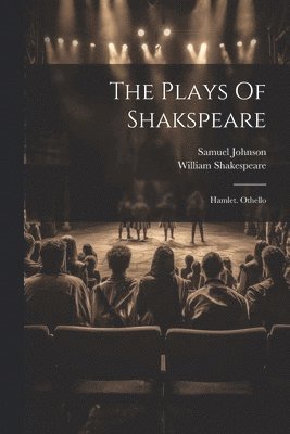bokomslag Plays Of Shakspeare
