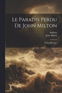 bokomslag Le Paradis Perdu De John Milton